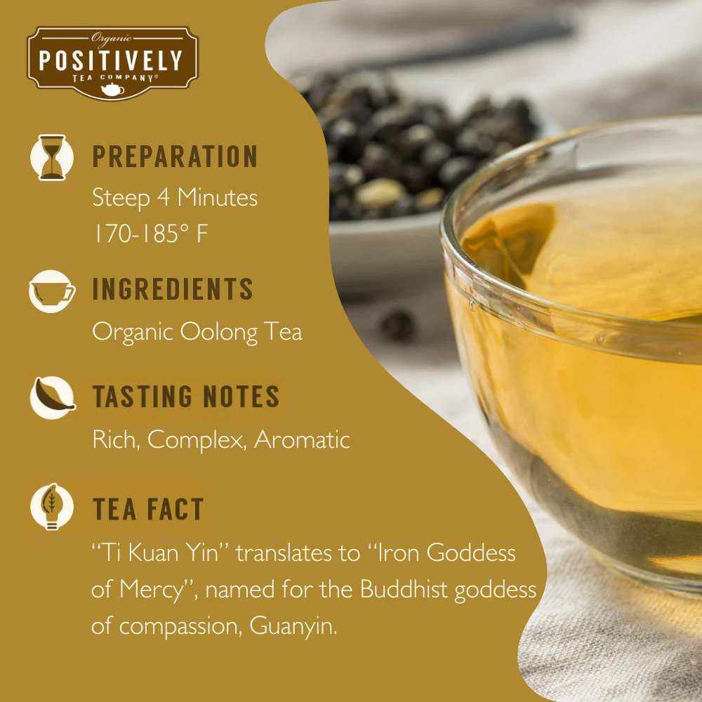 Organic Ti Kuan Yin Oolong - Loose Leaf Tea - Image 6